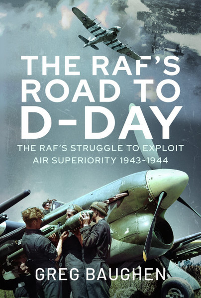 The RAF’s Road to D-Day